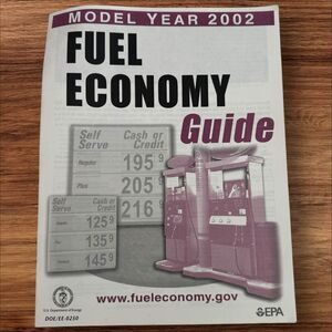 EPA Fuel Economy Guide Model Year 2002   Cars Trucks SUV Dept Energy DOE/EE-0250